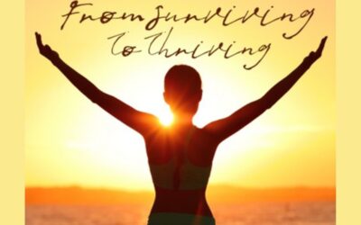 From Surviving to Thriving: How to Take Charge of Your Life